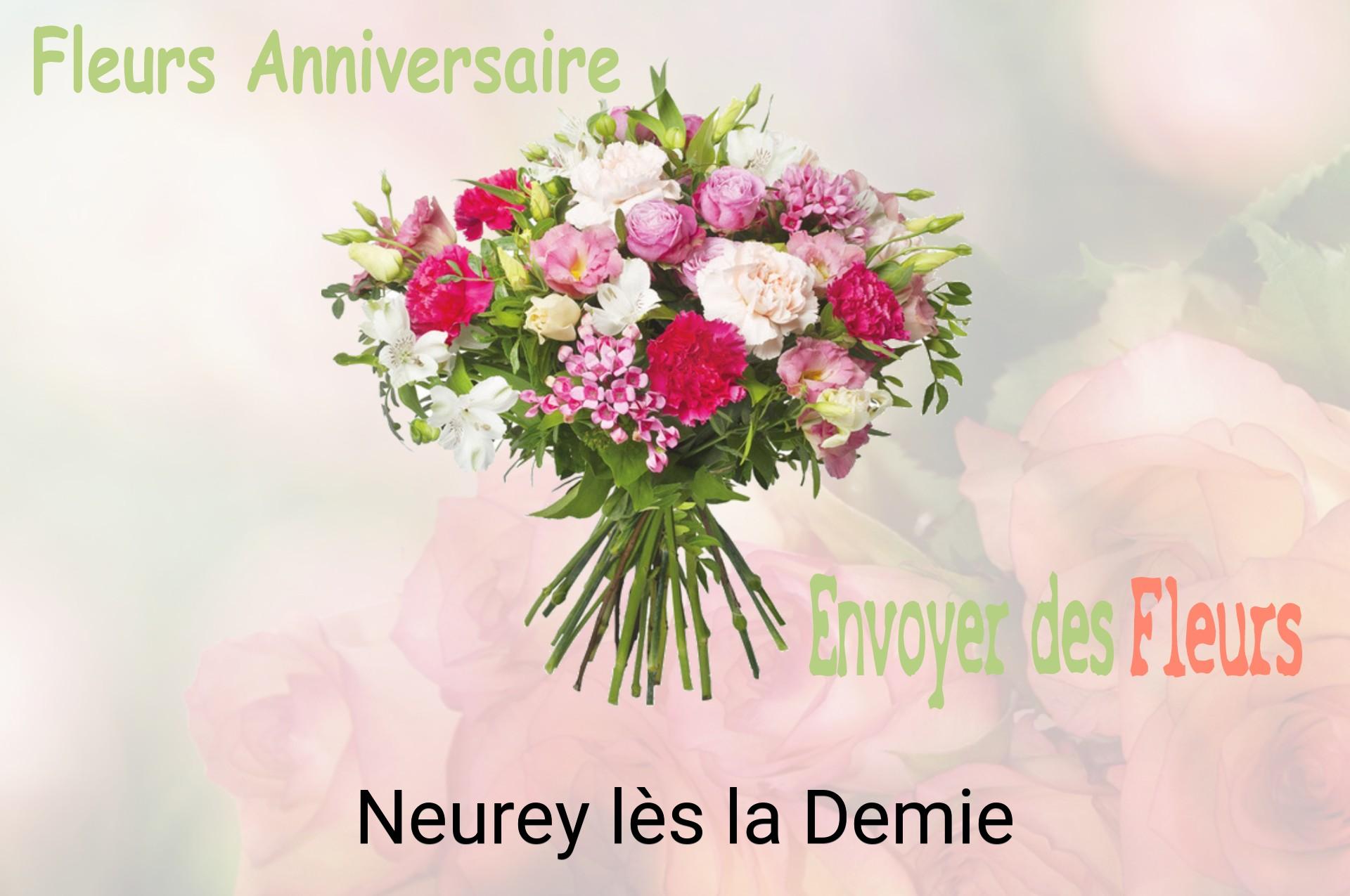 Bouquet de fleurs d’anniversaire livré à Neurey-lès-la-Demie
